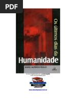 Os Ultimos Dias Da Humanidade Bispo Alfredo Paulo