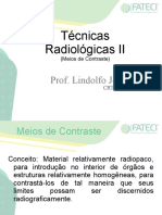 Técnicas Radiológicas II: Meios de Contraste