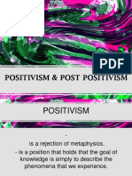 Positivism and Post Positivism