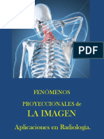 Fenómenos Proyeccionales en La Imagen Radiográfica