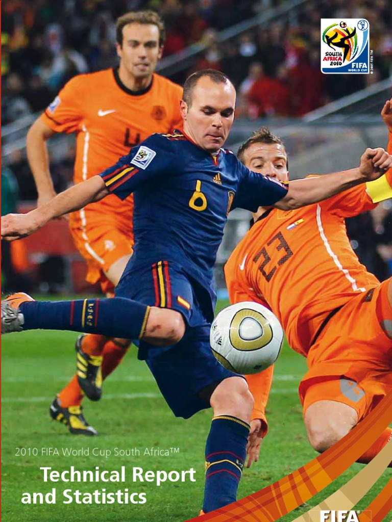 Fifa 2010 World Cup Report | Fifa World Cup | National Association