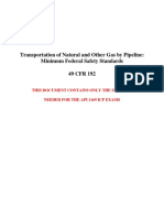 Transportation of Natural and Other Gas by Pipeline: Minimum Federal Safety Standards 49 CFR 192