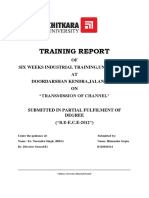 Training Report: OF Six Weeks Industrial Training, Undertaken AT Doordarshan Kendra, Jalandhar ON "Transmission of Channel"