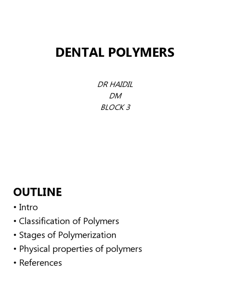 Dental Polymer PDF Polymerization Polymers