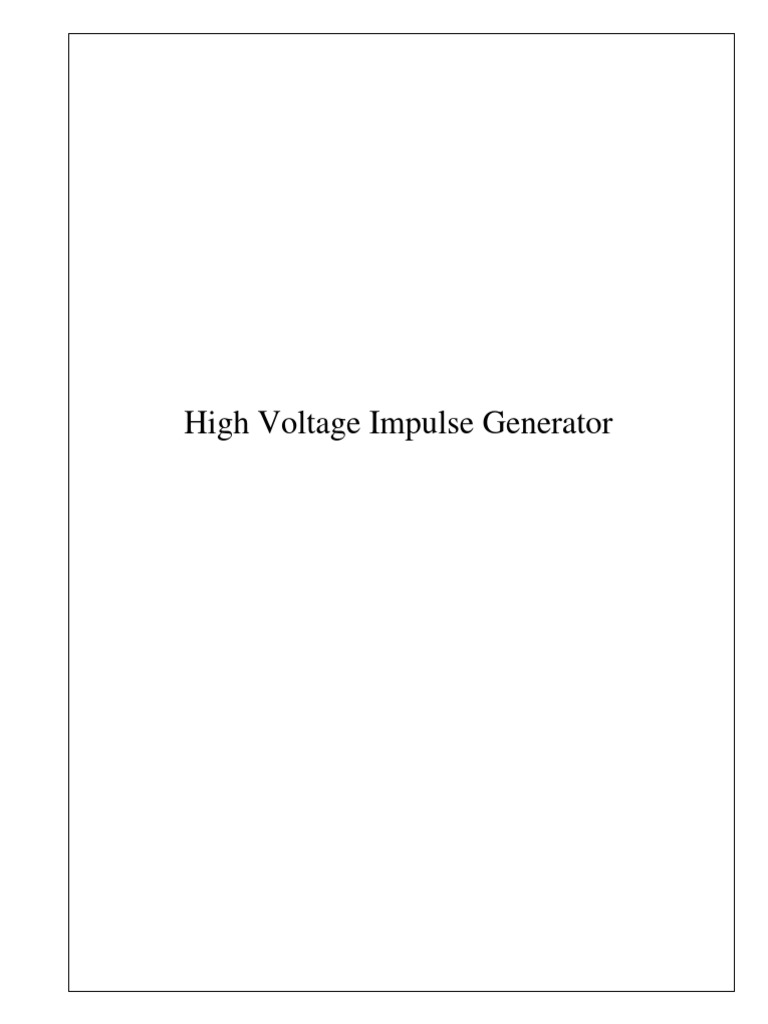 High Voltage Impulse Generator Analysis | PDF | Capacitor | Rectifier