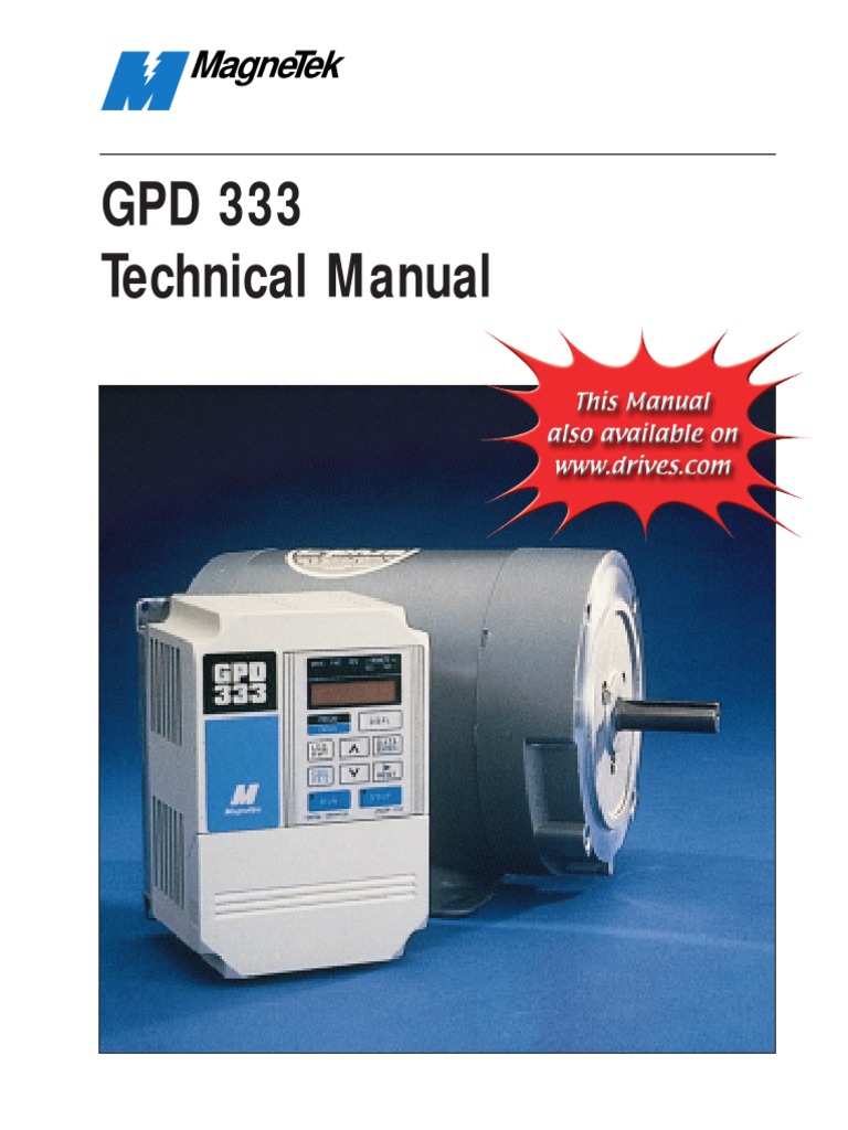 GPD 333 Technical Manual: Magnetek | PDF | Power Supply | Electrostatic ...