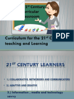 Curriculum for the 21st Century Teaching and Learning
