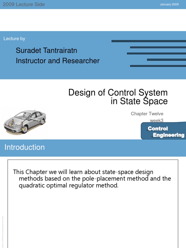 Design of Control System in State Space: Suradet Tantrairatn Instructor ...