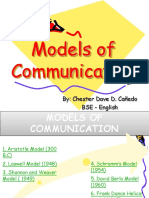 Models of Communication: By: Chester Dave D. Cañedo BSE - English