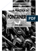Guia Practica de Fontaneria - Bricolaje Casero, Soldadura Cobre, Plomo, Griferia (R.Hiller - Everest, 1994) PDF
