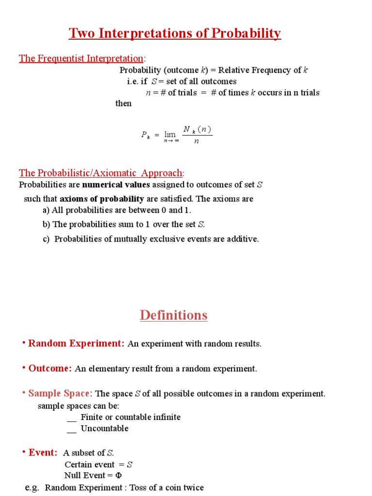 Two Interpretations of Probability: The Frequentist Interpretation ...