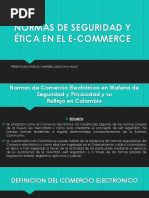 Normas de Seguridad y Ética en El E-Commerce