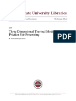 Florida State University Libraries: Three Dimensional Thermal Modeling of Friction Stir Processing