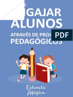 Como Engajar Alunos Através de Projetos Pedagógicos