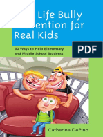 Real Life Bully Prevention For Real Kids