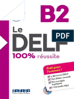 Le DELF 100% Réussite B2 Deuxième Version