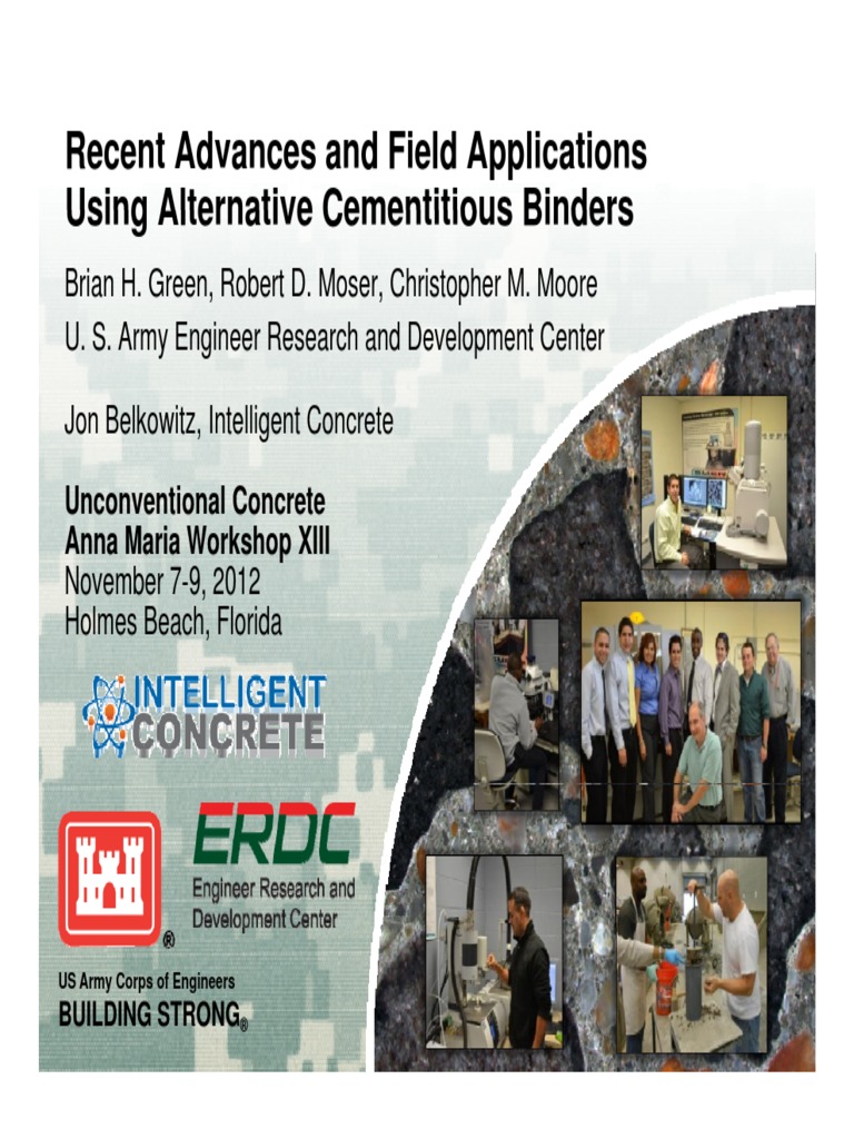 Recent Advances and Field Applications Using Alternative Cementitious