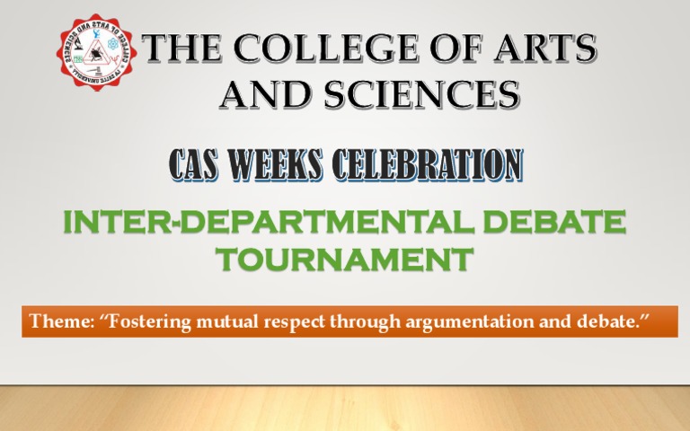 Inter-Departmental Debate Tournament: Theme: 