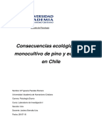 Consecuencias ecologicas del monocultivo de pino y eucaliptus en Chile