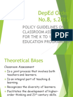 Deped Order No.8, S.2015: Policy Guidelines On Classroom Assessment For The K To 12 Basic Education Program (Bep)