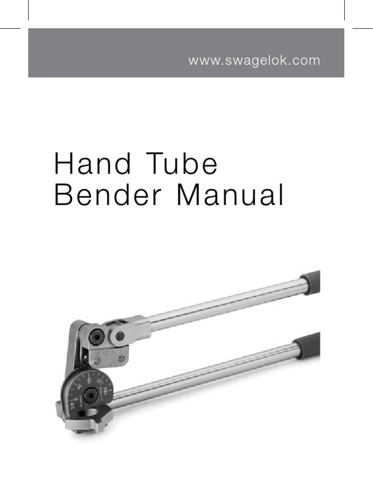 Swagelok Hand Tube Bender Manual Industries Nature
