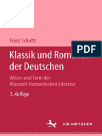 Franz Schultz (Auth.) - Klassik Und Romantik Der Deutschen_ II. Teil Wesen Und Form Der Klassisch-Romantischen Literatur (1952, J.B. Metzler, Stuttgart)