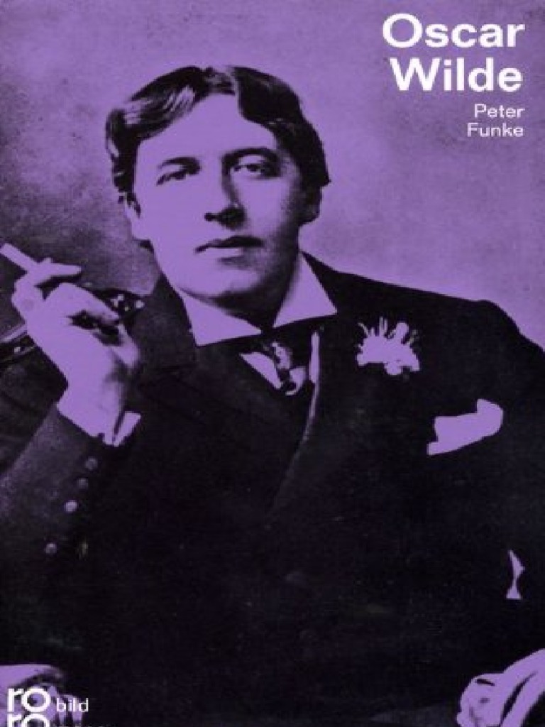 Oscar Wilde - Peter Funke | PDF | John Ruskin | Oscar Wilde