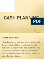 Cash Planning: by Ballal