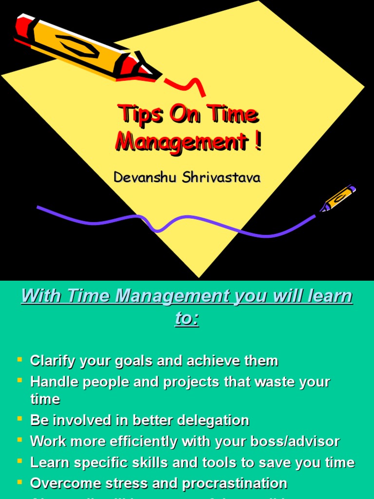 Tips On Time Management PDF Time Management Professional Skills