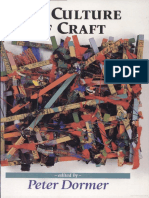 The Culture of Craft: Status and Future I Edited by Peter Dormer.