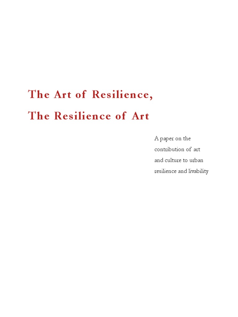 The Art of Resilience The Resilience of Art PDF | PDF | Climate ...