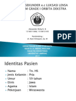 PPT Case Report Alexander Dicky K. N Glaukoma Sekunder e.c Subluksasi Lensa + Pterigium Grade I Orbita Dekstra.pptx