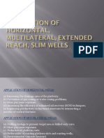 Application of Horizontal Multilateral Extended Reach Slim Wells