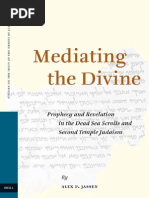 Download Jassen AP Mediating the Divine - Prophecy and Revelation in the Dead Sea Scrolls and Second Temple Judaism by JohnMoxon925 SN38527731 doc pdf