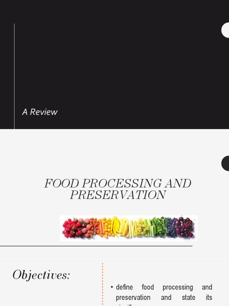 Review and Basic Principles of Preservation | PDF | Food Preservation ...
