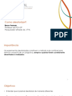 Como aleatorizar de maneiras diferentes