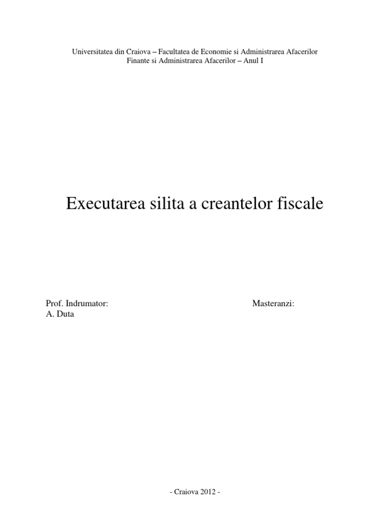 Executarea Silita A Creantelor Fiscale