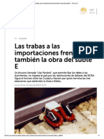 Las Trabas A Las Importaciones Frenan También La Obra Del Subte E