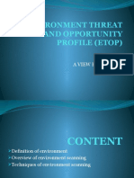 Environment Threat and Opportunity Profile (Etop) : A VIEW FROM:-Anish