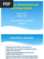 Download Kiat-kiat Meningkatkan Prestasi Siswa_hbb by Matt Jangkunx SN38534489 doc pdf