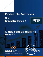Bolsa de Valores Ou Renda Fixa O Que Rendeu Mais No Brasil