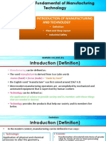 Chapter 1: Introduction of Manufacturing and Technology: - Definition - Plant and Shop Layout - Industrial Safety