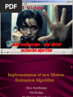 Video Compression - New Motion Estimation Algorithm