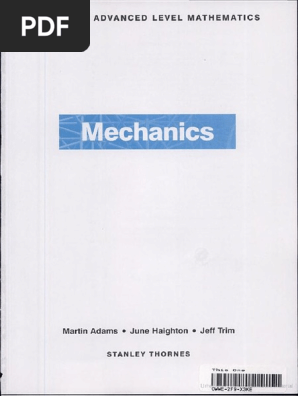 Mechanics Complete Advanced Level Mathematics Pdf