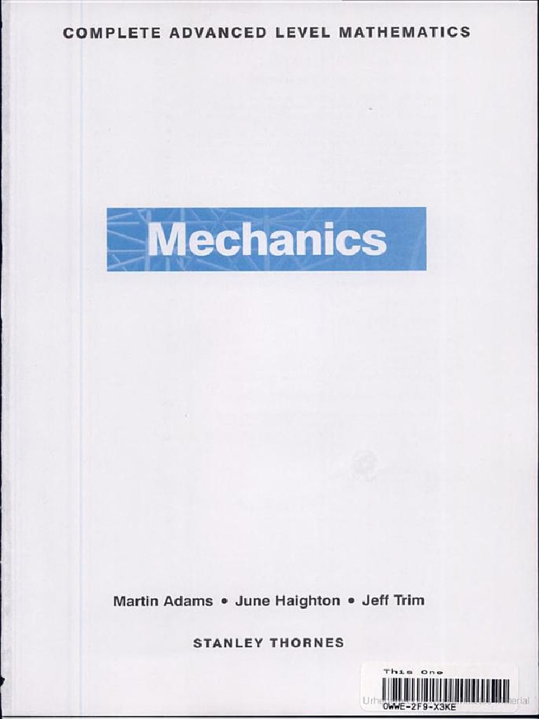 Mechanics Complete Advanced Level Mathematics PDF | PDF