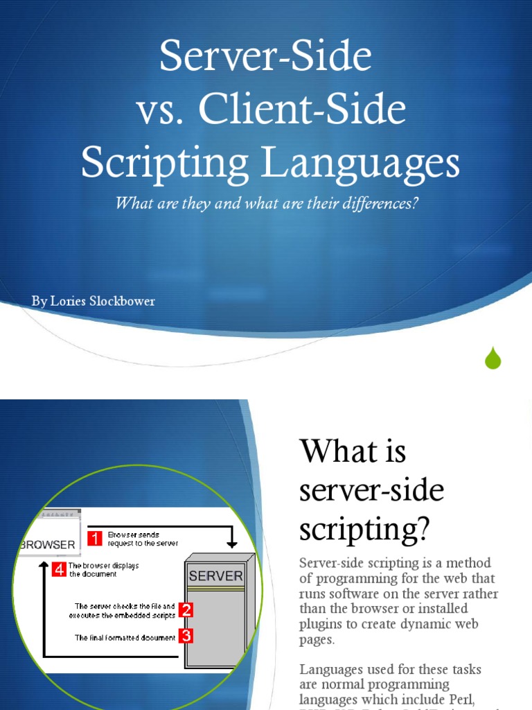 Server-Side vs. Client-Side Scripting Languages: What Are They and What ...