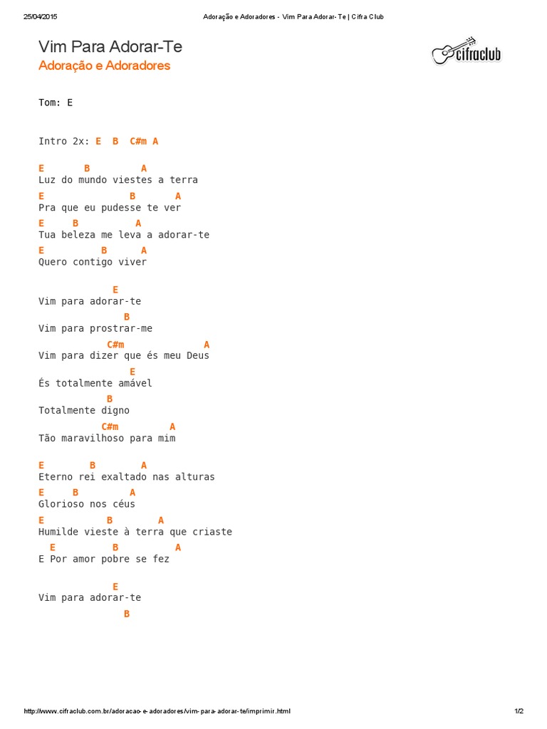Adoração e Adoradores - Vim Para Adorar-Te _ Cifra Club | Textos