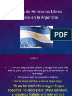 Argentina Misiones de los Hermanos Libres