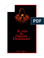 A Vida de Gabriela Drummond
