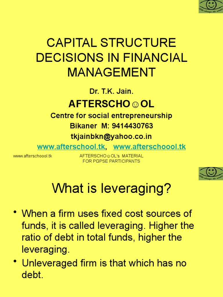 Capital Structure Decisions in Financial Management Capital Structure